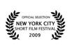 Official Selection New York City Short Film Festival 2009