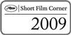 Short Film Corner 2009