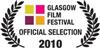 Glasgow Film Festival Official Selection 2010